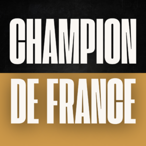 Les Champions de France du Week-end